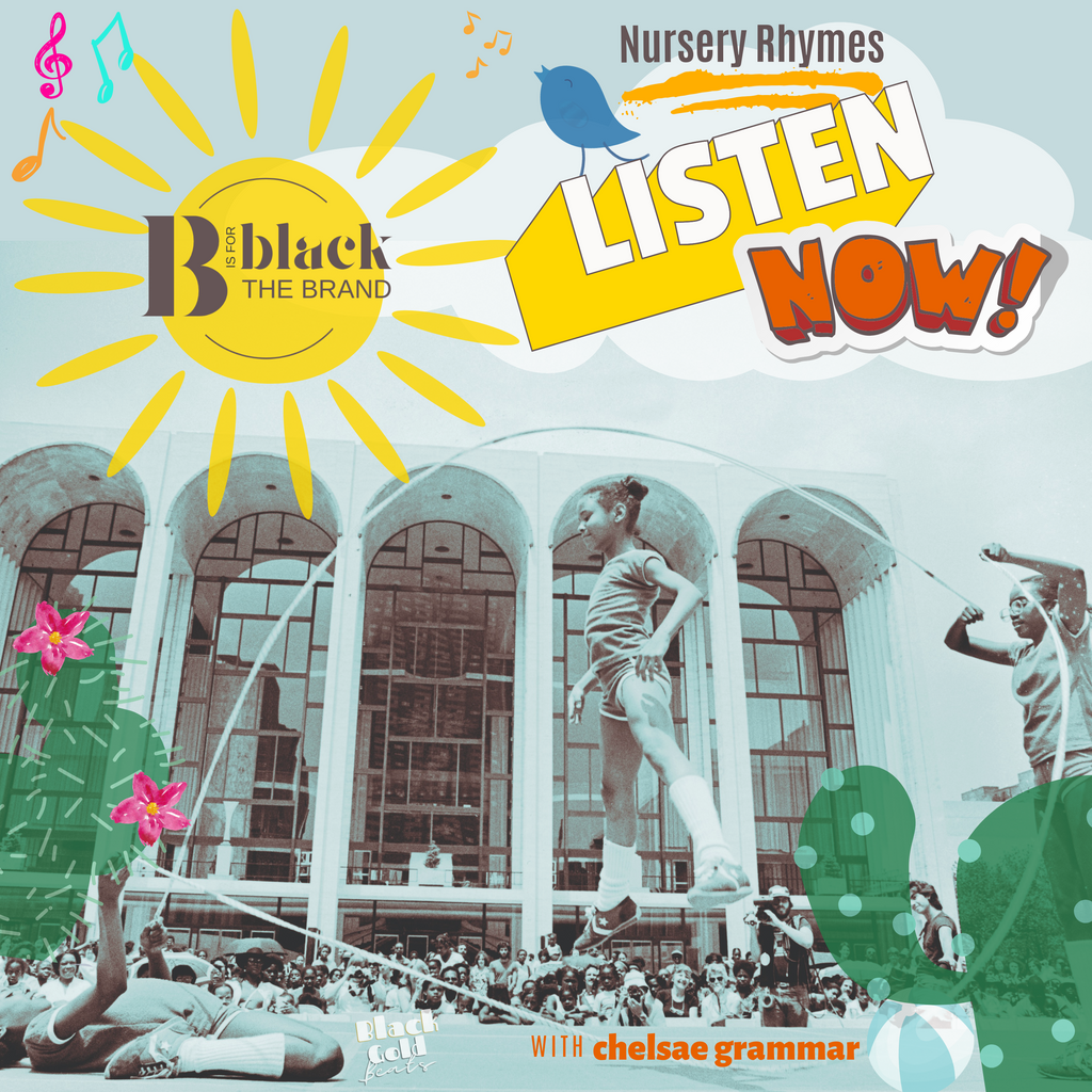 Click Now to Stream B is for Black Nursery Rhymes!