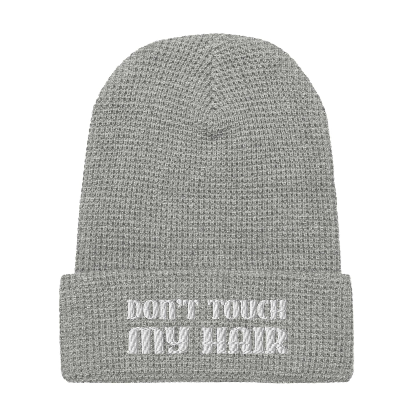 Don't Touch My Hair | Blanco Waffle Beanie